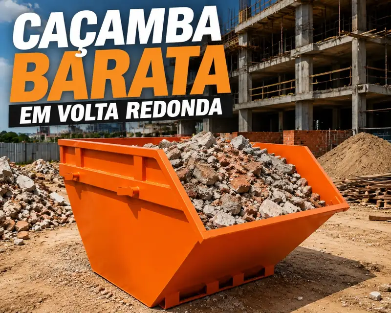 Caçamba de entulho barata estacionada em canteiro de obras em Volta Redonda