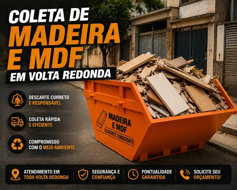 Caçamba de entulho exclusiva para madeira e MDF em Volta Redonda